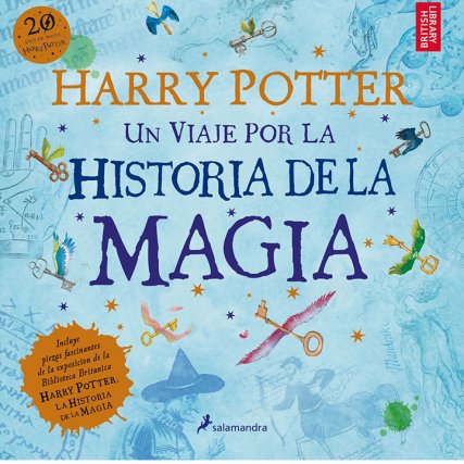 Harry Potter: Un viaje por la historia de la Magia