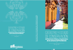Catastro y estado de conservación del Patrimonio Urbano y Arquitectónico de la comuna de Providencia