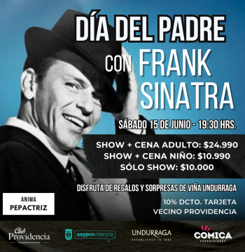 Cena Día del Padre + Show Tributo a Frank Sinatra