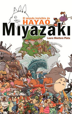 El mundo invisible de Hayao Miyazaki