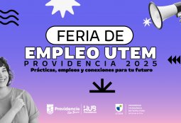 Feria de empleo UTEM : Ofrece más de 200 oportunidades laborales
