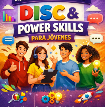 Taller Más Allá del Perfil: DISC & Power Skills para Jóvenes