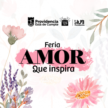 Mercado "Amor que inspira": Emprendimiento y arte en el corazón de Providencia
