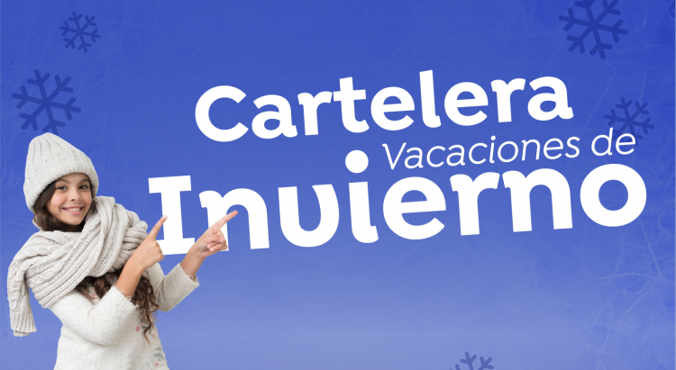 Vacaciones de invierno: revisa nuestra cartelera de panoramas