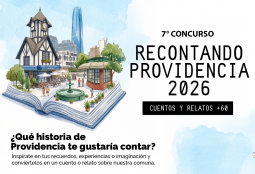 Ya puedes participar en el 7° Concurso Literario +60 ‘‘Recontando Providencia’’